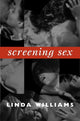 Book cover of: Screening Sex. By: Linda Williams