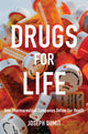 Book cover of: Drugs for Life. By: Joseph Dumit