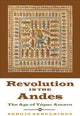 Book cover of: Revolution in the Andes
