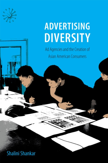 Book cover of: Advertising Diversity. By: Shalini Shankar