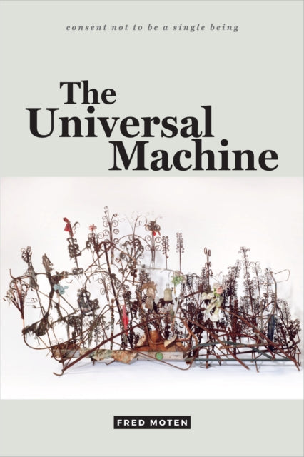Book cover of: Universal Machine. By: Fred Moten