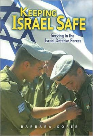 Keeping Israel Safe