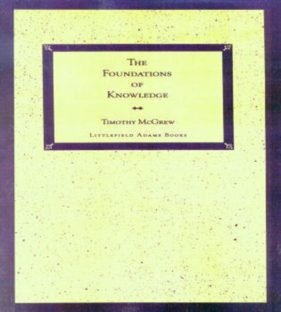 Book cover of: Foundations of Knowledge