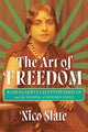 Book cover of: Art of Freedom. By: Nico Slate