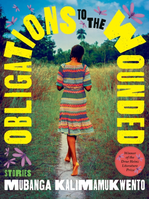 Book cover of: Obligations of the Wounded. By: Mubanga Kalinmamukwento