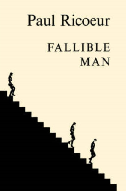Book cover of: Fallible Man. By: Paul Ricœur