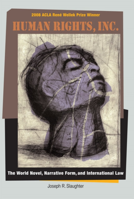 Book cover of: Human Rights, Inc.. By: Joseph Slaughter