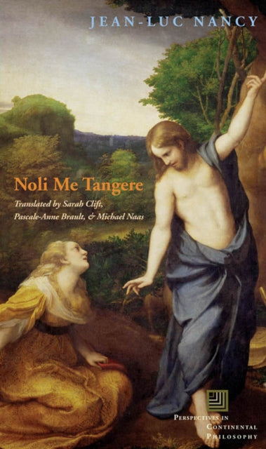 Book cover of: Noli Me Tangere. By: Jean-Luc Nancy