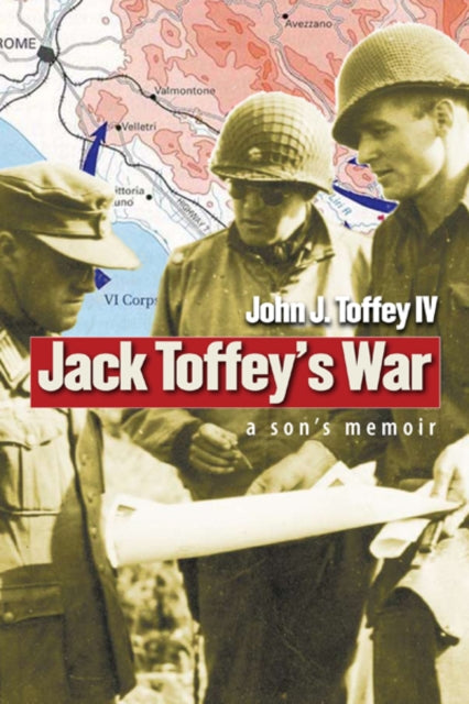 Book cover of: Jack Toffey's War. By: John J. Toffey