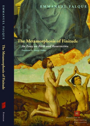 The Metamorphosis of Finitude