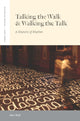 Book cover of: Talking the Walk & Walking the Talk. By: Marc Shell