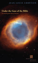Book cover of: Under the Gaze of the Bible. By: Jean-Louis Chretien