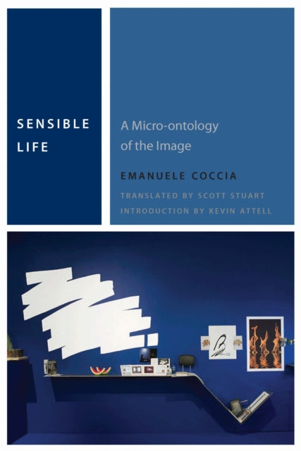 Book cover of: Sensible Life. By: Emanuele Coccia