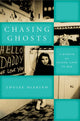 Book cover of: Chasing Ghosts. By: Louise A. DeSalvo