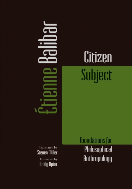 Book cover of: Citizen Subject. By: Étienne Balibar