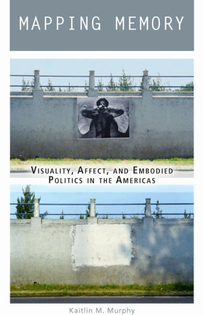 Book cover of: Mapping Memory