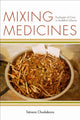 Book cover of: Mixing Medicines. By: Tatiana Chudakova