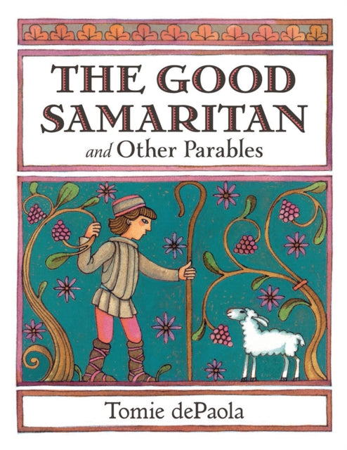 Book cover of: Good Samaritan and Other Parables. By: Tomie dePaola