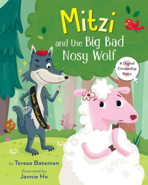 Book cover of: Mitzi and the Big Bad Nosy Wolf. By: Teresa Bateman