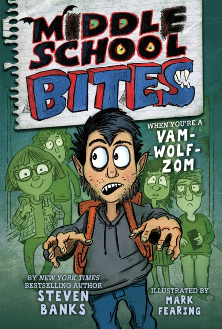 Book cover of: Middle School Bites. By: Steven Banks