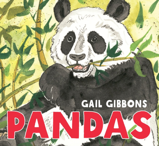 Book cover of: Pandas. By: Gail Gibbons