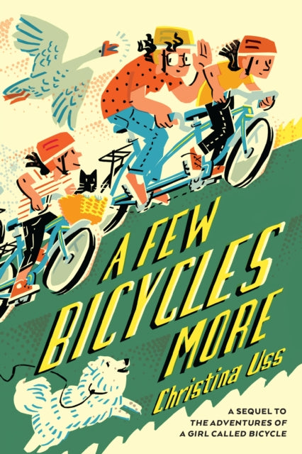 Book cover of: Few Bicycles More. By: Christina Uss