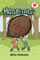 Book cover of: Mossy and Tweed: Crazy for Coconuts. By: Mirka Hokkanen