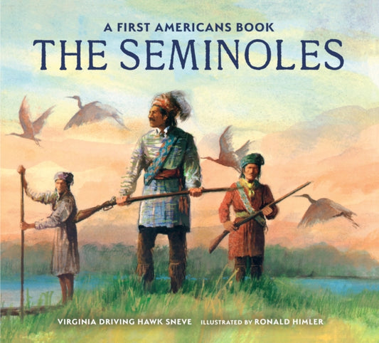 Book cover of: Seminoles. By: Virginia Driving Haw Sneve