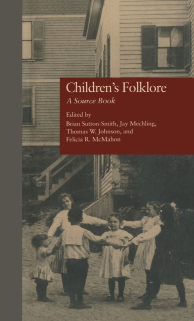 Book cover of: Children's Folklore. By: Brian Sutton-Smith