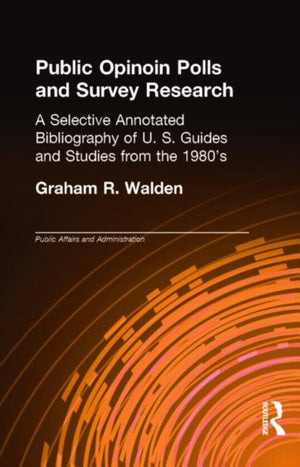 Public Opinion Polls and Survey Research