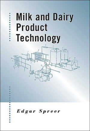 Milk and Dairy Product Technology