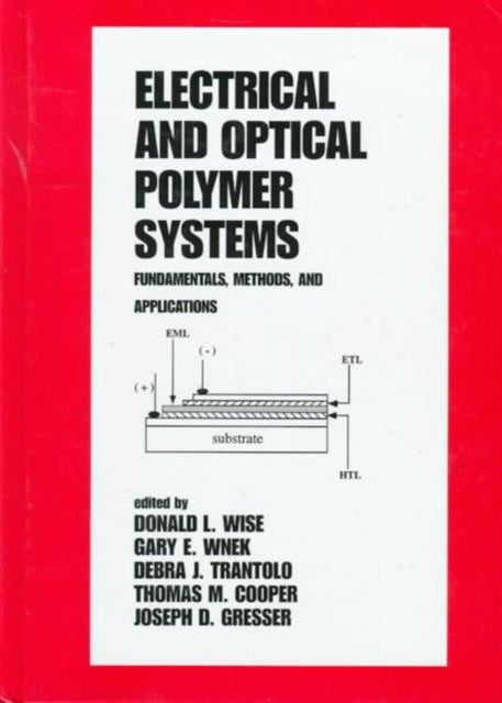 Book cover of: Electrical and Optical Polymer Systems. By: Donald L. Wise