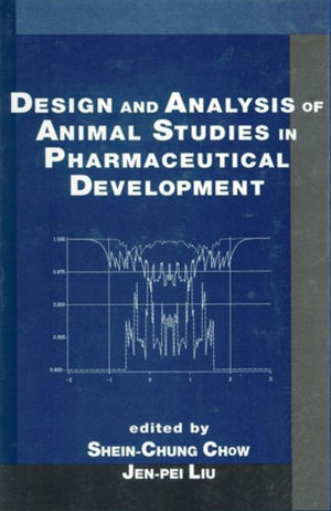 Design and Analysis of Animal Studies in Pharmaceutical Development