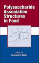 Book cover of: Polysaccharide Association Structures in Food