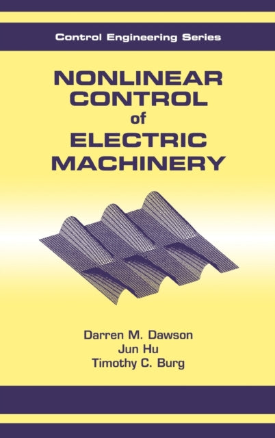 Book cover of: Nonlinear Control of Electric Machinery