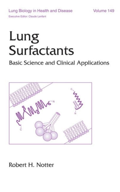 Book cover of: Lung Surfactants. By: Robert H. Notter
