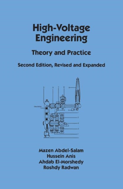 Book cover of: High-Voltage Engineering. By: Abdel-SAlAm/Ani
