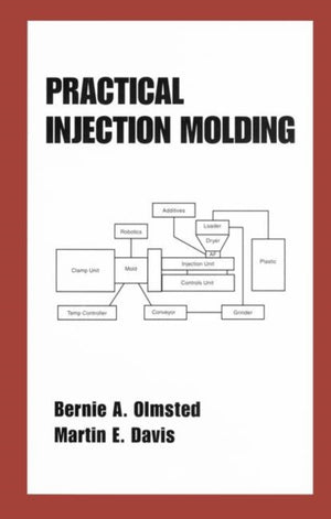 Practical Injection Molding