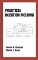 Book cover of: Practical Injection Molding
