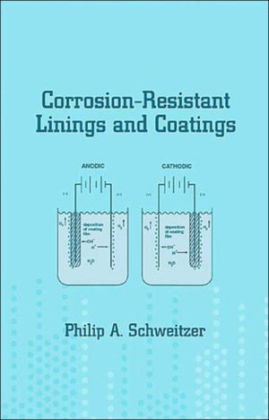 Corrosion-Resistant Linings and Coatings