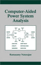 Book cover of: Computer-Aided Power System Analysis. By: Natarajan