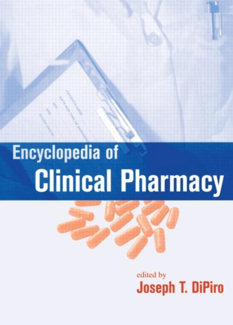 Book cover of: Encyclopedia of Clinical Pharmacy. By: Joseph DiPiro