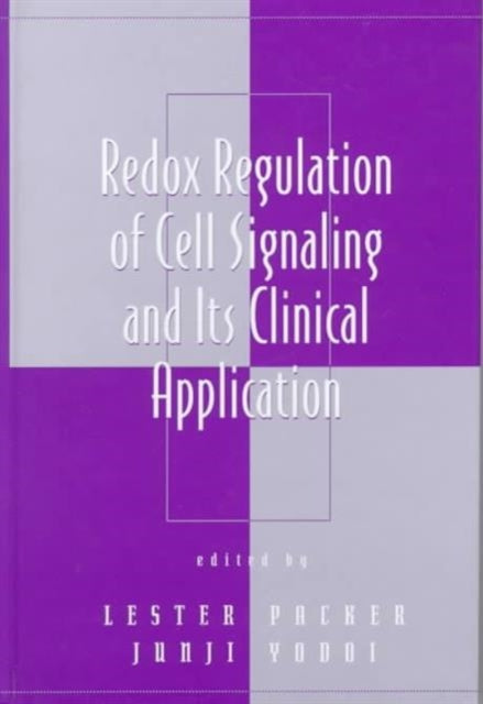 Book cover of: Redox Regulation of Cell Signaling and Its Clinical Application