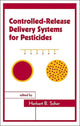 Book cover of: Controlled-Release Delivery Systems for Pesticides. By: Herbert B. Scher