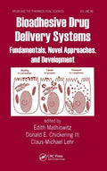 Bioadhesive Drug Delivery Systems