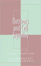 Book cover of: Nutrients and Cell Signaling