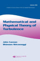 Book cover of: Mathematical and Physical Theory of Turbulence, Volume 250