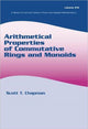 Book cover of: Arithmetical Properties of Commutative Rings and Monoids. By: Scott T. Chapman