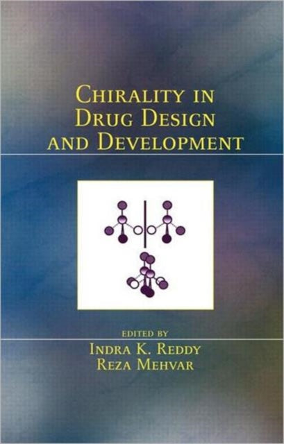 Book cover of: Chirality in Drug Design and Development