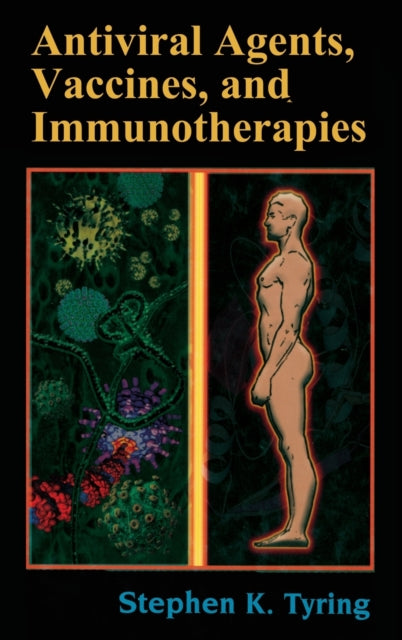 Book cover of: Antiviral Agents, Vaccines, and Immunotherapies